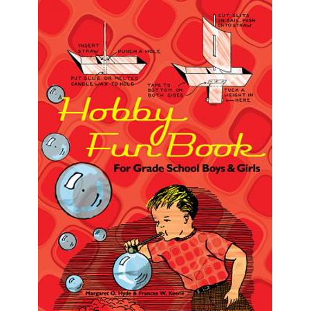 Hobby Fun Book for Grade School Boys & Girls