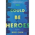 thumbnail image 1 of We Could Be Heroes, 1 of 2