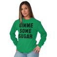 thumbnail image 4 of Gimme Some Sugar Flirty Cute Gym Long Sleeve TShirt Men Women Brisco Brands 2X, 4 of 6