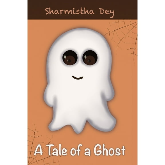 The Ghost and the Boy A Tale of a Ghost: English Reading Level 2, Book 1, (Paperback)