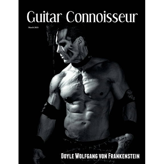 Guitar Connoisseur - Doyle Wolfgang Von Frankenstein - March 2021 (Paperback)