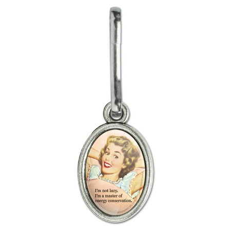 I'm not Lazy Master of Energy Conservation Funny Humor Antiqued Oval Charm Clothes Purse Suitcase Backpack Zipper Pull Aid