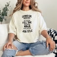 thumbnail image 2 of Full Time Multitasking Customer Care Ninja, Ivory Comfort Colors T-Shirt, Large, 2 of 3