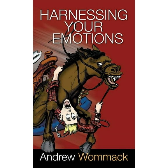 Harnessing Your Emotions (Hardcover)