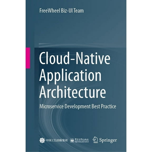 Cloud-Native Application Architecture: Microservice Development Best Practice, (Hardcover)