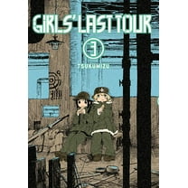 Girls' Last Tour Girls' Last Tour, Vol. 3, Book 3, (Paperback)
