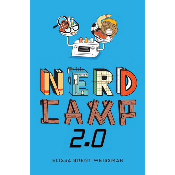 Nerd Camp 2.0 (Hardcover)