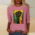 thumbnail image 2 of ibuvkizy Womens Black History Month 3/4 Sleeve T-shirts Ladies' Black Month Fashion Printed Round Neck 3/4 Sleeve T-shirt Loose Top,Pink,XL, 2 of 4