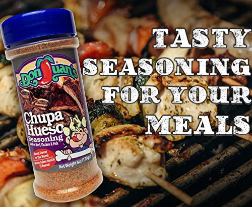 Don Juan?s Chupa Hueso Seasoning (6oz.) the perfect dry rub for grilling Steak, Chicken, Fajita, Carne Asada, Fish and more -A very unique tasty bold flavor everyone will love!
