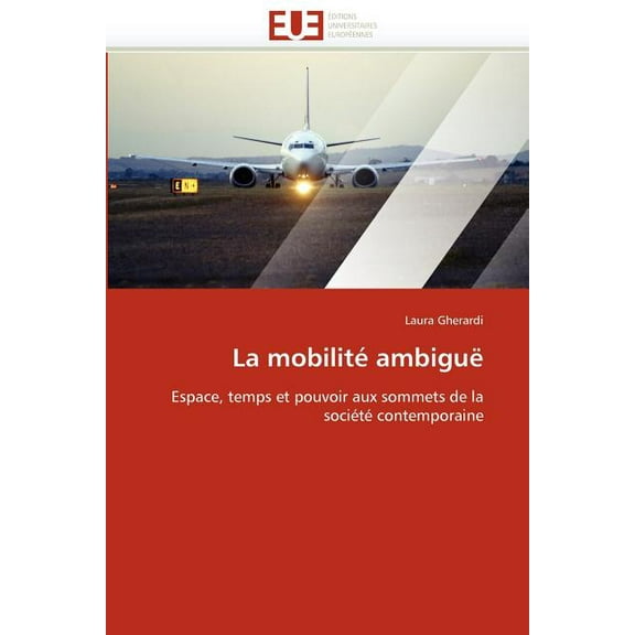 La Mobilit Ambigu