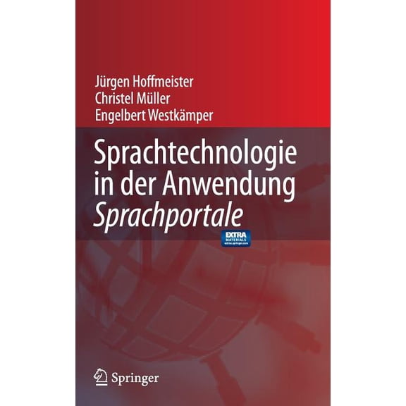 Sprachtechnologie in Der Anwendung -: Sprachportale, (Hardcover)