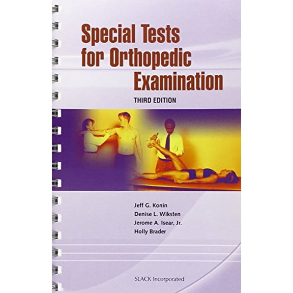 Pre-Owned Special Tests for Orthopedic Examination (Paperback) 1556427417 9781556427411