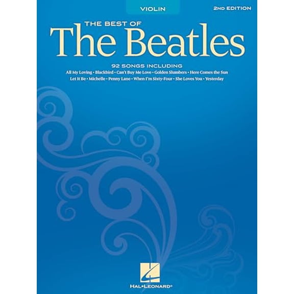 Pre-Owned The Best of the Beatles Violin Sheet Music | 92 Classic Songs for Violin Solo | Includes Let It Be, Hey Jude, Yesterday, Here Comes the Sun and More | Hal Leonard Violin Songbook, 97814234
