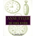 thumbnail image 1 of The Clock Winder par Tyler, Anne, 1 of 2