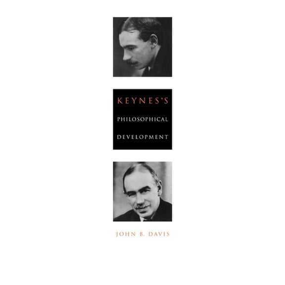 Keynes's Philosophical Development, (Hardcover)