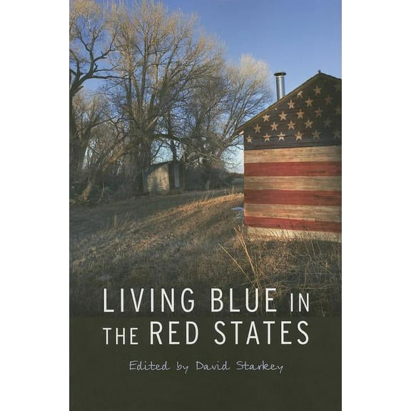 Living Blue in the Red States, (Paperback)