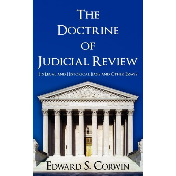 The Doctrine of Judicial Review, (Hardcover)