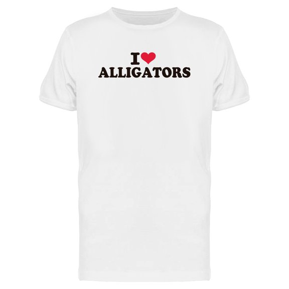 I Love Alligators Graphic Tee Men's -Image by Shutterstock