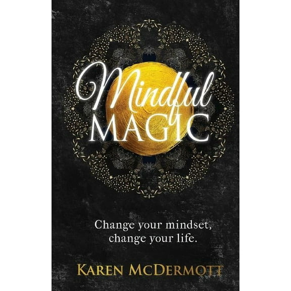 Mindful Magic, (Paperback)