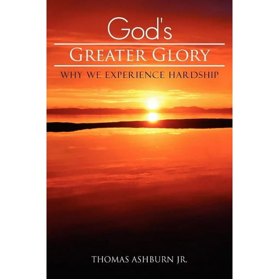 God's Greater Glory, (Paperback)