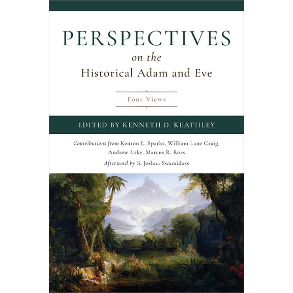 Perspectives Perspectives on the Historical Adam and Eve: Four Views, (Paperback)