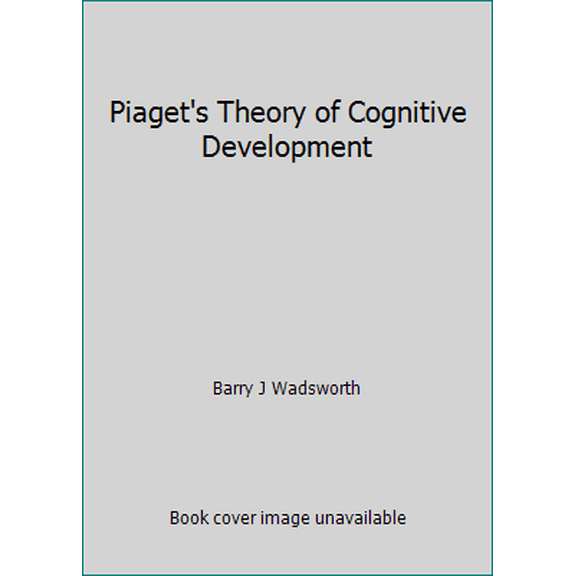 Pre-Owned Piaget's Theory of Cognitive Development (Paperback) 0582281245 9780582281240