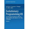 Evolutionary Programming VII: 7th International Conference, Ep98, San Diego, California, Usa, March 25-27, 1998 Proceedings [Paperback - Used]