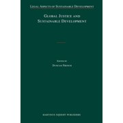 Global Justice and Sustainable Development, (Paperback)