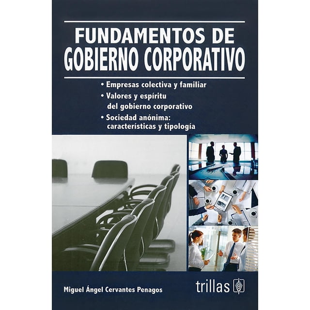 Fundamentos De Gobierno Corporativo