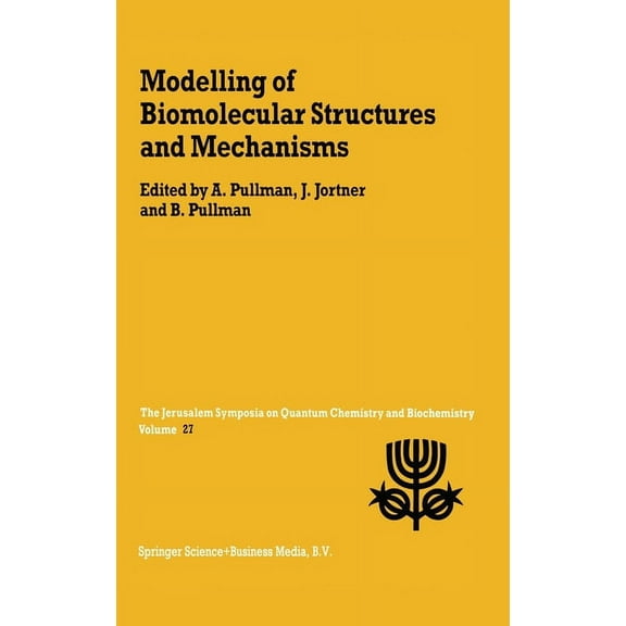 Mathematics and Its Applications Modelling of Biomolecular Structures and Mechanisms, Book 27, (Hardcover)