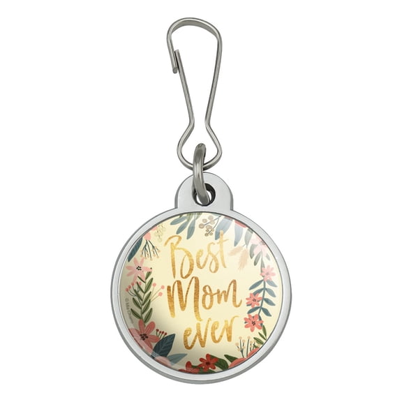 Best Mom Ever Pretty Flowers Mother's Day Jacket Handbag Purse Luggage Backpack Zipper Pull Charm