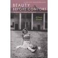 thumbnail image 1 of Pre-Owned Beauty Before Comfort: The Story of an American Original (Paperback) 0812972678 9780812972672, 1 of 1