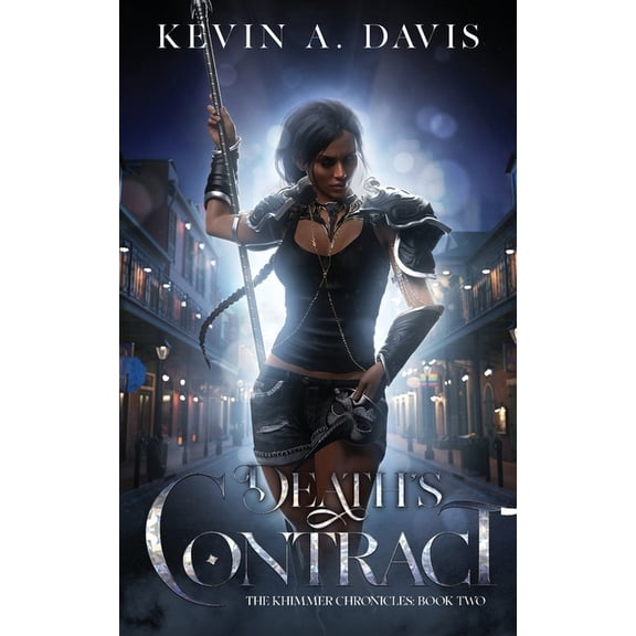 Khimmer Chronicles Death's Contract: Book Two of the Khimmer Chronicles, Book 2, (Paperback)
