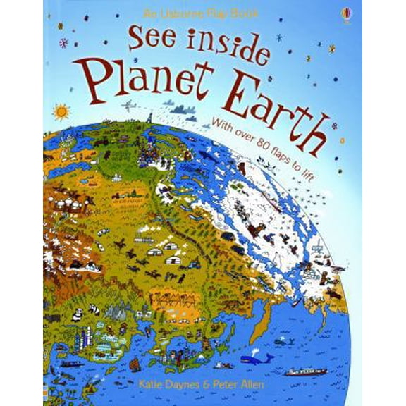 Pre-Owned See Inside Planet Earth (Usborne Flap Book) (Unknown) 0794520707 9780794520700