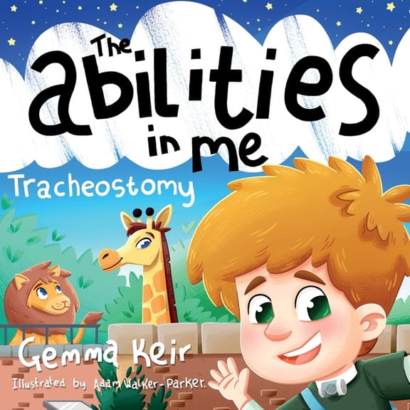 The abilities in me: Tracheostomy, (Paperback)