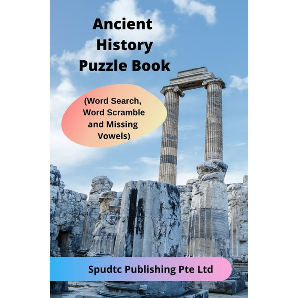 ancient-history-puzzle-book-word-search-word-scramble-and-missing-vowels-paperback