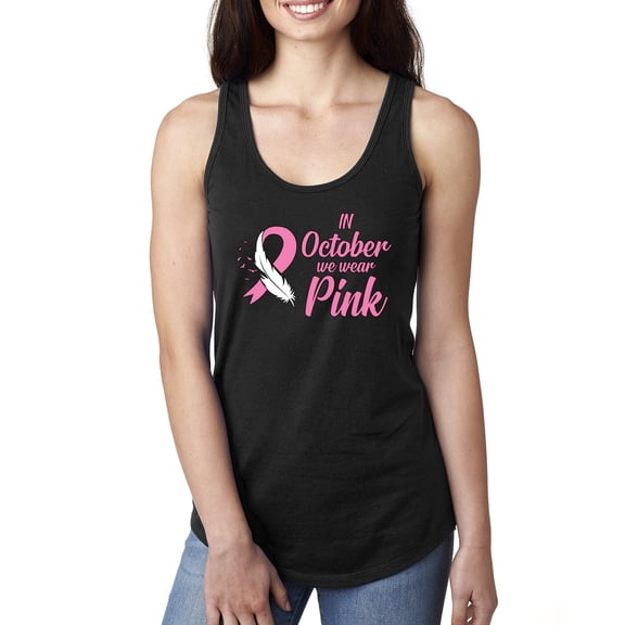 In October We Wear Pink Awareness Ladies Racerback Tank Top, Black, Small