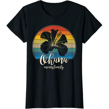 Ohana Means Family Tshirt Vintage Hawaiian T-shirt Gifts