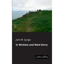 In Wicklow and West Kerry