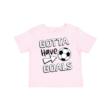 

Inktastic Gotta Have Goals- Soccer Gift Toddler Boy or Toddler Girl T-Shirt