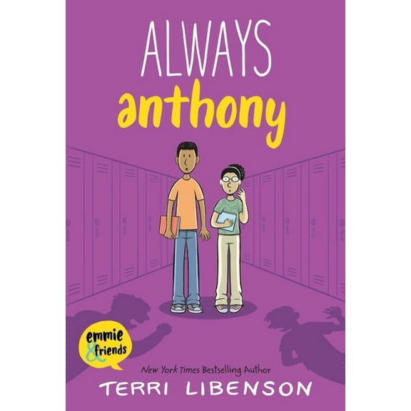 Emmie & Friends Always Anthony, Book 8, (Hardcover)