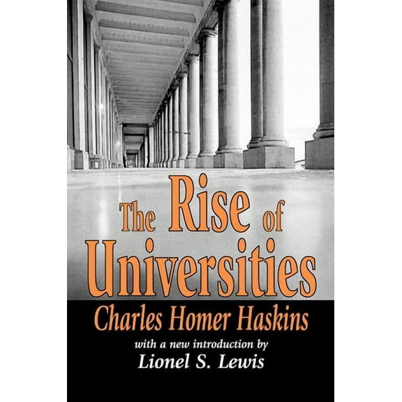 Foundations of Higher Education The Rise of Universities, (Paperback)