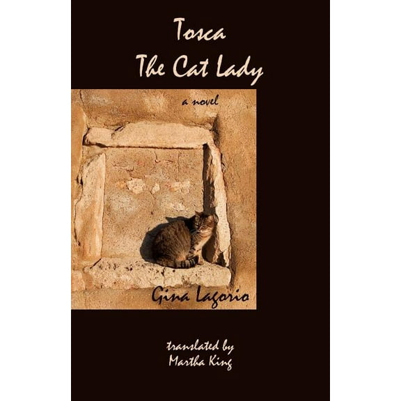 Tosca, the Cat Lady, (Paperback)