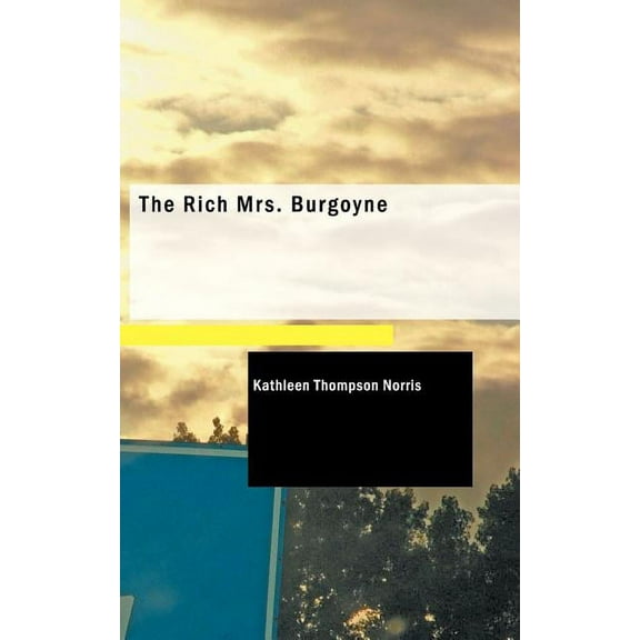 The Rich Mrs. Burgoyne (Paperback)