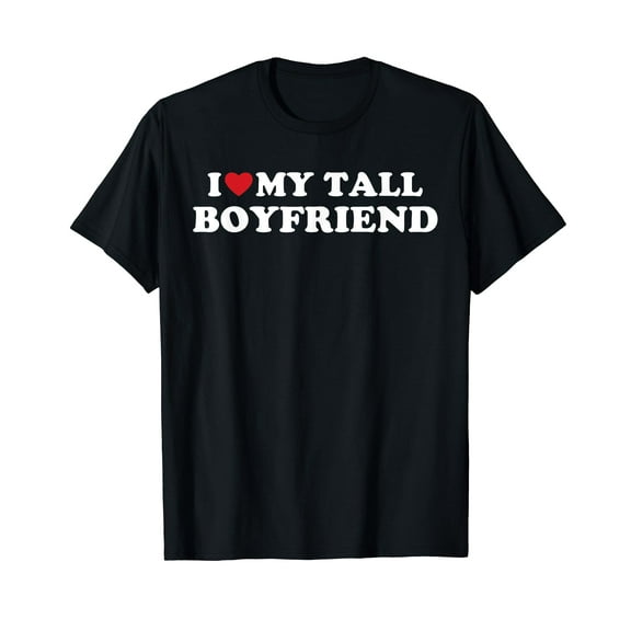 I Love My Tall Boyfriend Heart T-Shirt