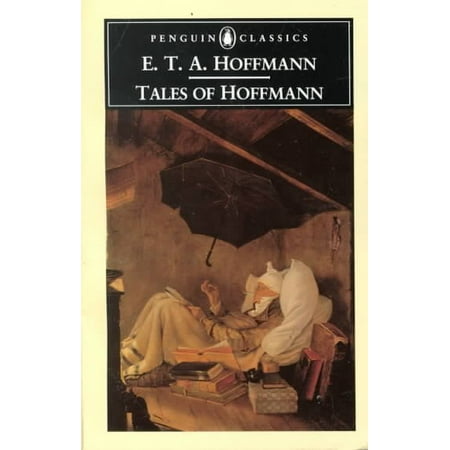 the tales of hoffmann penguin classics walmart the tales of hoffmann penguin classics walmart