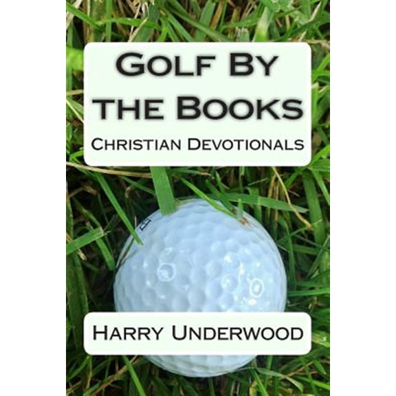 Golf by the Books: Christian Devotionals