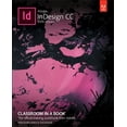thumbnail image 1 of Pre-Owned Adobe Indesign CC Classroom in a Book (2019 Release) (Paperback) 0135262151 9780135262153, 1 of 1