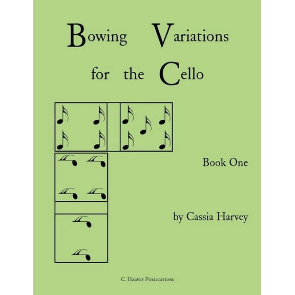 Bowing Variations for the Cello, Book One, (Paperback)