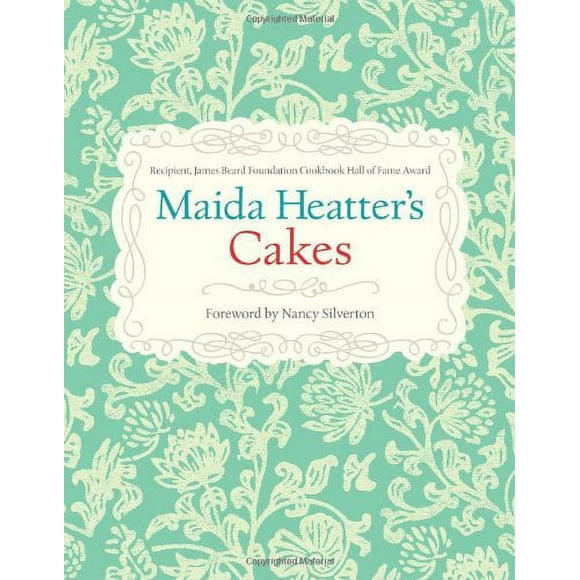 Maida Heatter's Cakes